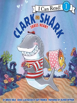 cover image of Clark the Shark Takes Heart